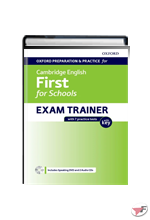 OXFORD PREPARATION AND PRACTICE FOR CAMBRIDGE ENGLISH FIRST FOR SCHOOLS EXAM TRAINER WITH KEY + DVD + 2 CD AUDIO ˗ (LM)