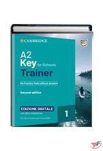 KEY FOR SCHOOLS TRAINER FOR UPDATE 2020 EXAM NEW ED.DIGITALE