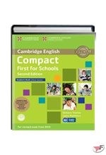 COMPACT FIRST FOR SCHOOLS STUDENT'S PACK WITHOUT ANSWERS • 2ª EDIZ.