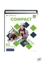 COMPACT B2 FIRST - SB & WB • 3ª - DIGITALE EDIZ. ˗+ EBOOK