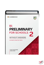 PRELIMINARY FOR SCHOOLS 2 B1 PRELIMINARY FOR SCHOOLS 2
