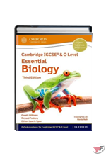CAMBRIDGE IGCSE & O LEVEL ESSENTIAL BIOLOGY • 3ª EDIZ.