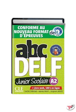 ABC DELF JUNIOR SCOLAIRE A2 2ED+LIVRE WEB+DVD EDITION 20