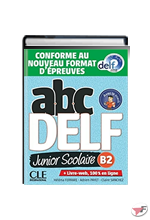 ABC DELF JUNIOR SCOLAIRE B2 2ED+LIVRE WEB+DVD EDITION 20