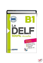 DELF - 100% RÉUSSITE - B1 - LIVRE + CD