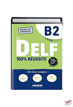 DELF - 100% RÉUSSITE - B2