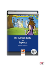 THE GARDEN PARTY AND SIXPENCE + CD AUDIO