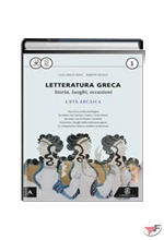 LETTERATURA GRECA 1 + PROVA III ANNO ˗+ EBOOK