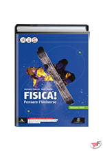 FISICA! PENSARE L'UNIVERSO UNICO - 1° BIENNIO • TECH EDIZ. ˗+ EBOOK