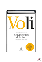 VOLI VOCABOLARIO DI LATINO + VADEMECUM DEL LATINISTA + DOWNLOAD (IL)