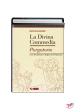 DIVINA COMMEDIA PURGATORIO + PERCORSI, VERIFICHE E LETTURE CRITICHE (LA)
