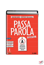 PASSAPAROLA SEMIPACK: A + CD-ROM + TEST D'INGRESSO + MAPPE SCHEMI E TABELLE + LAB • ROSSA EDIZ. ˗+ EBOOK