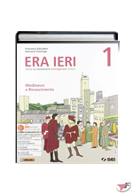 ERA IERI 1 + ATLANTE 1 + STORIE DA LEGGERE 1 ˗+ EBOOK