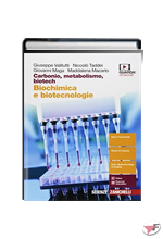 CARBONIO, METABOLISMO, BIOTECH BIOCHIMICA E BIOTECNOLOGIE ˗+ EBOOK