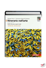 ITINERARIO NELL'ARTE 5 CON MUSEO DIGITALE • ARANCIONE 4ª EDIZ. ˗+ EBOOK