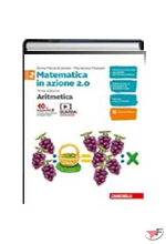 MATEMATICA IN AZIONE 2.0 ARITMETICA 2 + GEOMETRIA 2 • 3ª EDIZ. ˗+ EBOOK