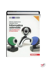 INFORMATICA AZIENDALE UNICO CON FONDAMENTI DI INFORMATICA + DVD ˗ (LMS)