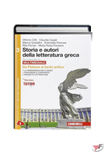 STORIA E AUTORI DELLA LETTERATURA GRECA 3 - MULTIMEDIALE + TUTOR • 2ª EDIZ. ˗+ EBOOK
