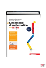 LINEAMENTI DI MATEMATICA 2 CON TUTOR ˗+ EBOOK
