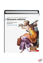 ITINERARIO NELL'ARTE 2 • VERSIONE AZZURRA 4ª EDIZ. ˗+ EBOOK