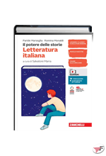 POTERE DELLE STORIE LETTERATURA ITALIANA (IL) ˗+ EBOOK
