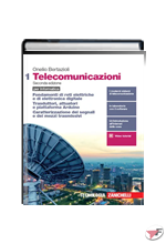 TELECOMUNICAZIONI PER INFORMATICA - 1 • 2ª EDIZ. ˗+ EBOOK