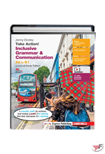 TAKE ACTION! INCLUSIVE GRAMMAR & COMMUNICATION A2 TO B1 ˗+ EBOOK