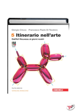 ITINERARIO NELL'ARTE 5 CON MUSEO DIGITALE • ARANCIONE 5ª EDIZ. ˗+ EBOOK MULTIMEDIALE