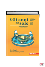 ANNI DEL SOLE PAESAGGI 1 + VOCI 1 (GLI) ˗+ EBOOK MULTIMEDIALE