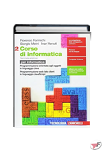 CORSO DI INFORMATICA PER INFORMATICA - 2 • 2ª EDIZ. ˗+ EBOOK