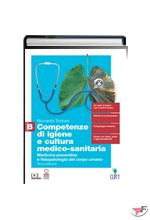 COMPETENZE DI IGIENE E CULTURA MEDICO-SANITARIA 3ED. - VOL. B (LDM)