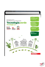 TECNOLOGIA.VERDE TECNOLOGIA 4.0 + INFORMATICA + DISEGNO, LABORATORIO E CODING • IDEA, PROGETTO, INNOVAZIONE 2ª EDIZ. ˗+ EBOOK