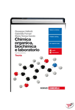 CHIMICA ORGANICA, BIOCHIMICA E LABORATORIO TEORIA • 5ª EDIZ. ˗+ EBOOK