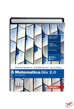MATEMATICA.BLU 2.0 5 • 3ª EDIZ. ˗+ EBOOK