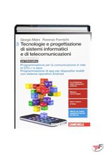 TECNOLOGIE E PROGETTAZIONE DI SISTEMI INFORMATICI E DI TELECOMUNICAZIONI 3 • 2ª EDIZ. ˗+ EBOOK