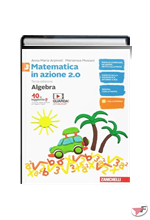 MATEMATICA IN AZIONE 2.0 ALGEBRA + GEOMETRIA 3 • 3ª EDIZ. ˗+ EBOOK