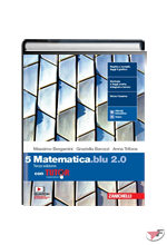 MATEMATICA.BLU 2.0 5 CON TUTOR • 3ª EDIZ. ˗+ EBOOK