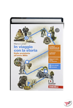 IN VIAGGIO CON LA STORIA VOLUME UNICO ˗+ EBOOK
