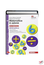 MATEMATICA IN AZIONE ARITMETICA 1 + GEOMETRIA 1 • MULTIMEDIALE 3ª EDIZ. ˗+ EBOOK