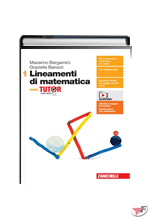LINEAMENTI DI MATEMATICA 1 CON TUTOR ˗+ EBOOK