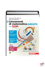LINEAMENTI DI MATEMATICA.AZZURRO 2 CON TUTOR ˗+ EBOOK