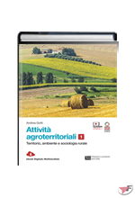 ATTIVITÀ AGROTERRITORIALI 1 ˗+ EBOOK MULTIMEDIALE