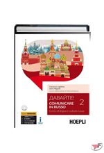 DAVAJTE! COMUNICARE IN RUSSO 2 + CD MP3 • OPENSCHOOL EDIZ. ˗+ EBOOK