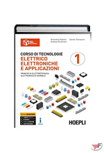 CORSO DI TECNOLOGIE ELETTRICO-ELETTRONICHE E APPLICAZIONI 1 • OPENSCHOOL EDIZ. ˗+ EBOOK