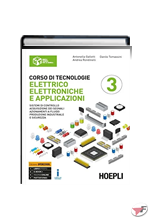 CORSO DI TECNOLOGIE ELETTRICO-ELETTRONICHE E APPLICAZIONI 3 • OPENSCHOOL EDIZ. ˗+ EBOOK