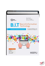 B.I.T. BASI DI INFORMATION TECHNOLOGY ˗+ EBOOK