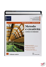 METODO E CREATIVITÀ VOLUME UNICO + ESERCIZIARIO ˗+ EBOOK