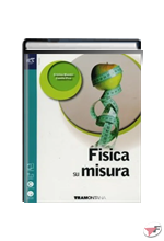 FISICA SU MISURA ˗+ EBOOK