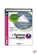 TURISMO E LE SUE REGOLE B - QUINTO ANNO (IL) ˗+ EBOOK