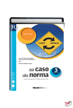 DAL CASO ALLA NORMA 3 ˗+ EBOOK
